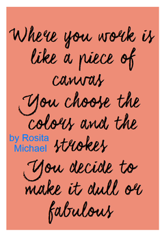 Motivational Quote Printable by Rosita Michael. Wall decor. PDF, PNG and JPEG format.